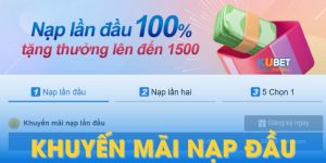 Khuyến Mãi Nạp Đầu Thưởng 100% Cho Hội Viên Mới