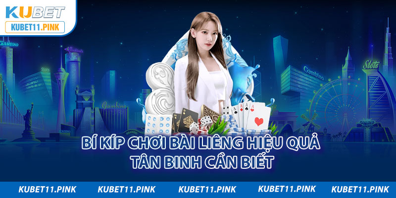 Bí kíp chơi bài liêng hiệu quả tân binh cần biết