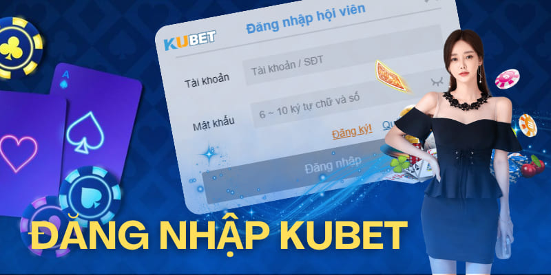 Chi tiết 3 bước đăng nhập kubet cho tân binh 