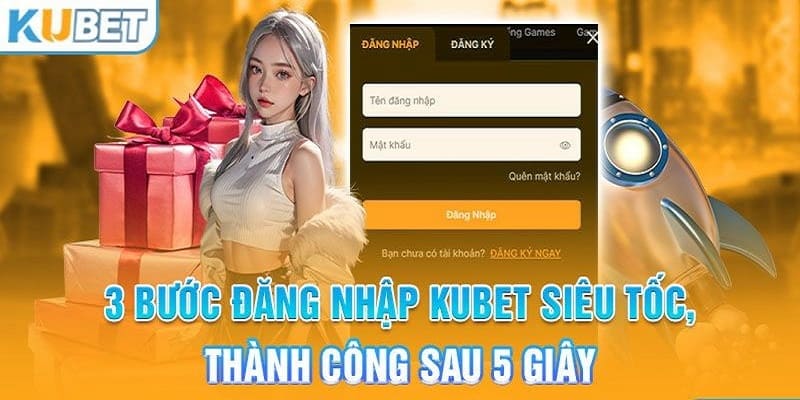 Chi tiết các bước đăng nhập kubet