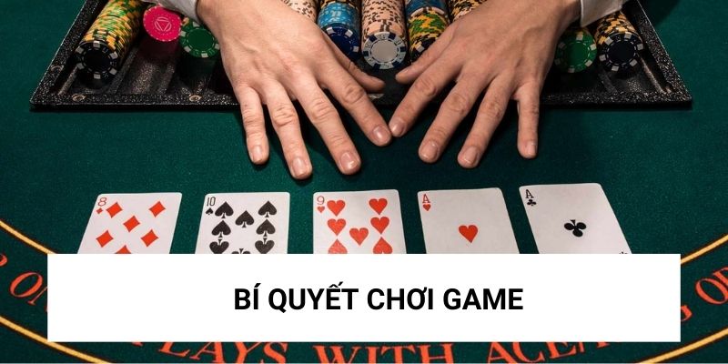 Bí quyết chơi để thắng